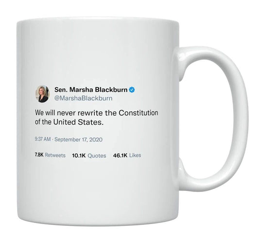 Marsha Blackburn - We Will Never Rewrite the Constitution- mug