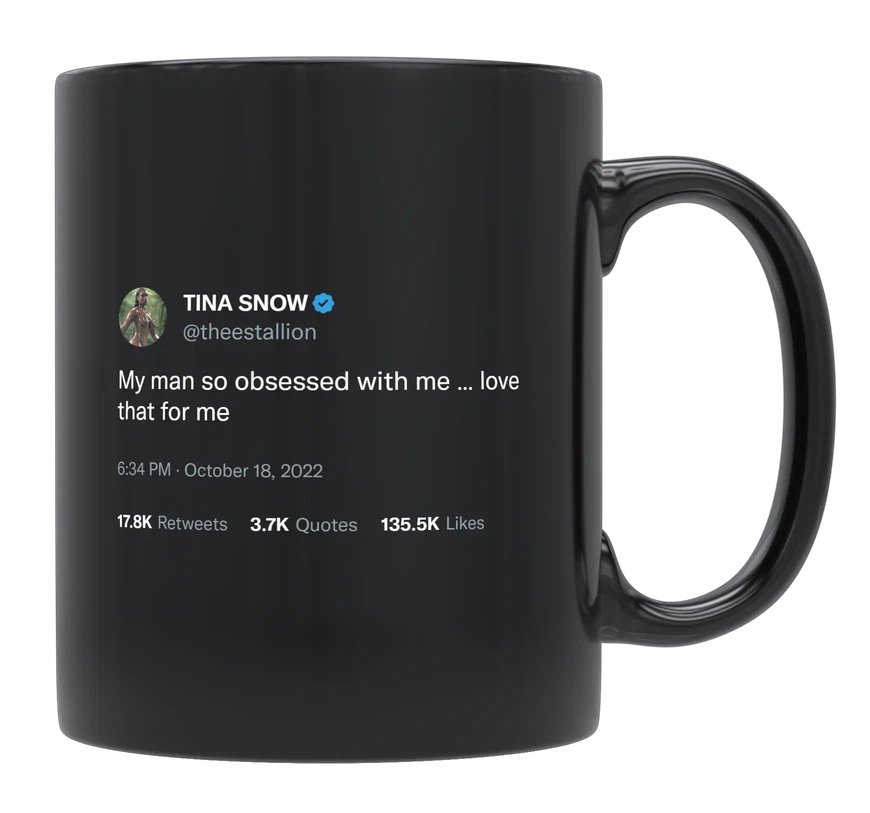Megan Thee Stallion - My Man Is Obsessed With Me-tweet on mug