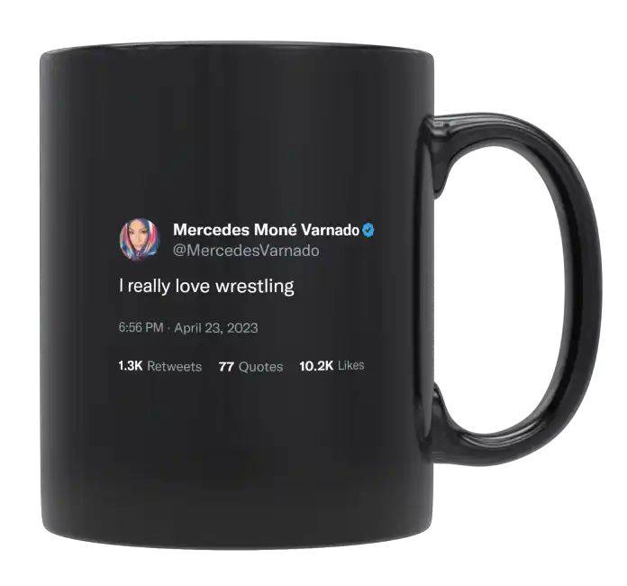 Mercedes Varnado - I Really Love Wrestling- mug