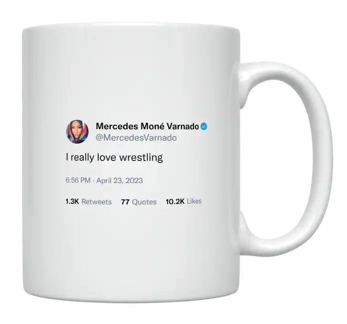 Mercedes Varnado - I Really Love Wrestling-tweet on mug