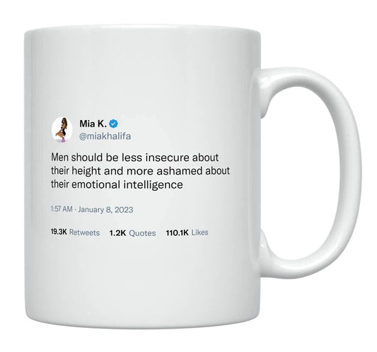 Mia Khalifa - Men Ashamed of Emotional Intelligence- mug