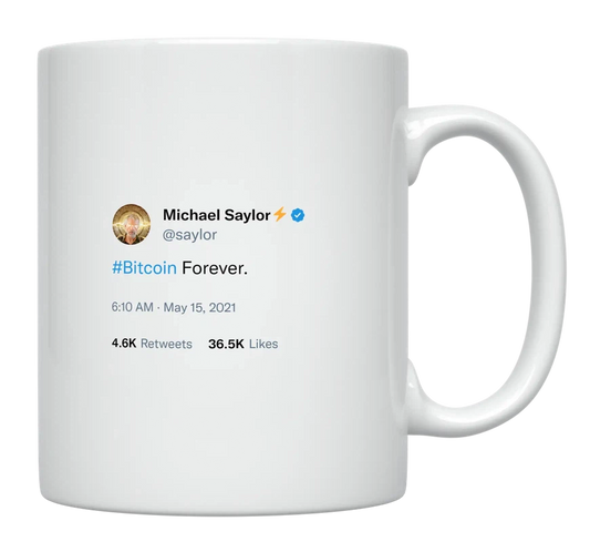 Michael Saylor - Bitcoin Forever-tweet on mug