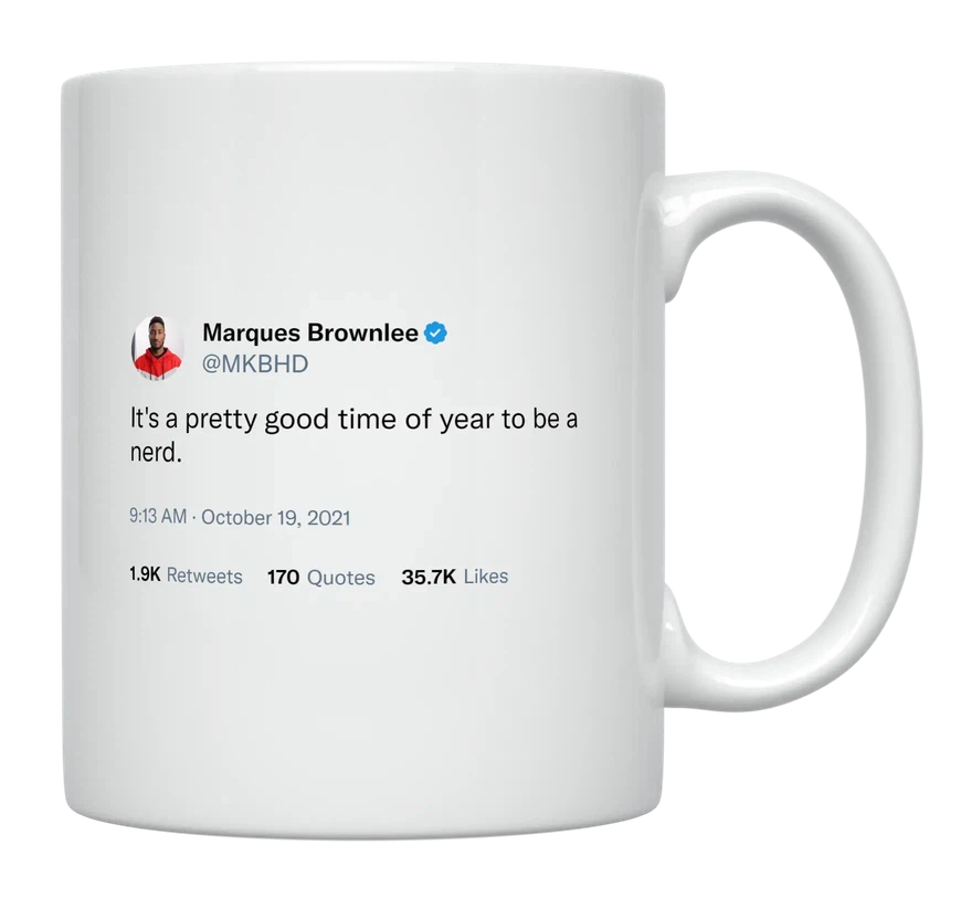 MKBHD - Good Time to Be a Nerd-tweet on mug
