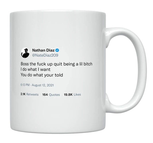 Nate Diaz - Boss Up- mug