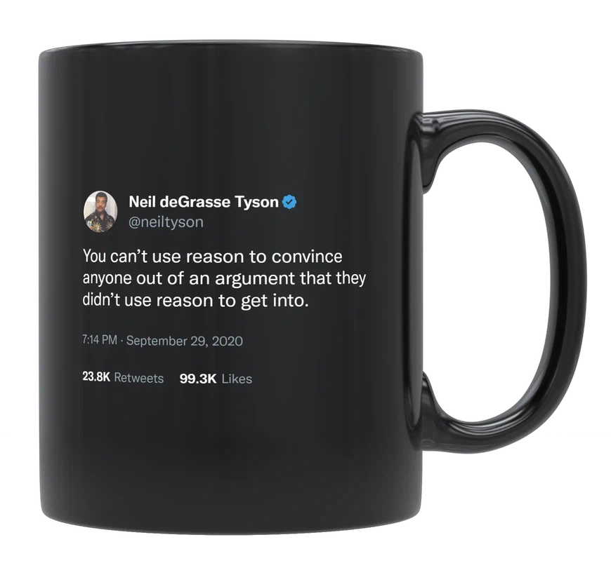 Neil Degrasse Tyson - Using Reason in an Argument-tweet on mug