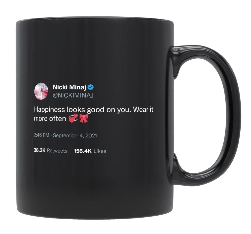 Nicki Minaj - Happiness Looks Good on You- mug