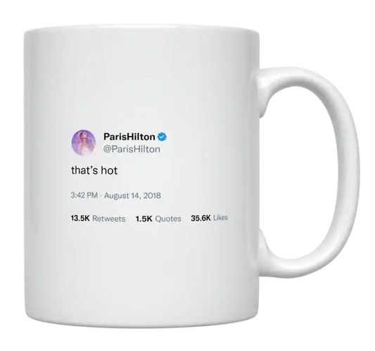 Paris Hilton - That’s Hot-tweet on mug