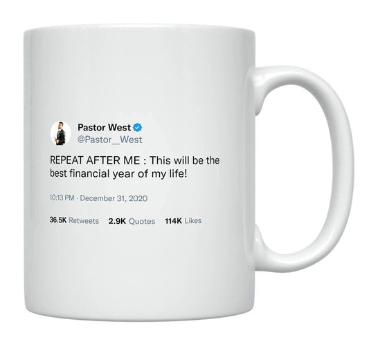 Pastor West - Best Financial Year- mug