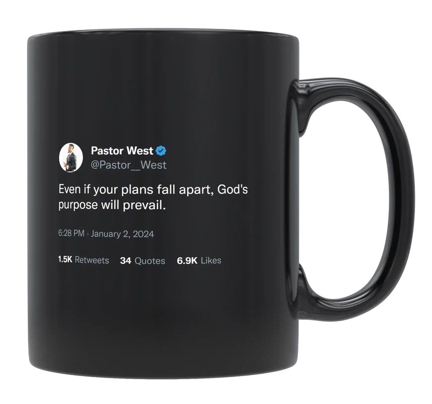 Pastor West - If Your Plans Fall Apart- mug