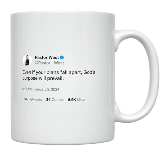 Pastor West - If Your Plans Fall Apart- mug