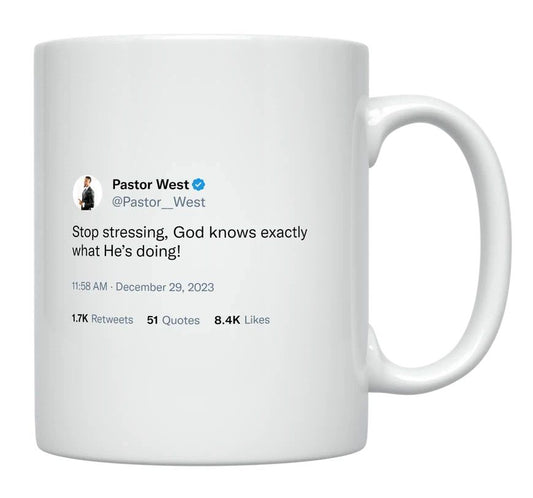 Pastor West - Stop Stressing- mug