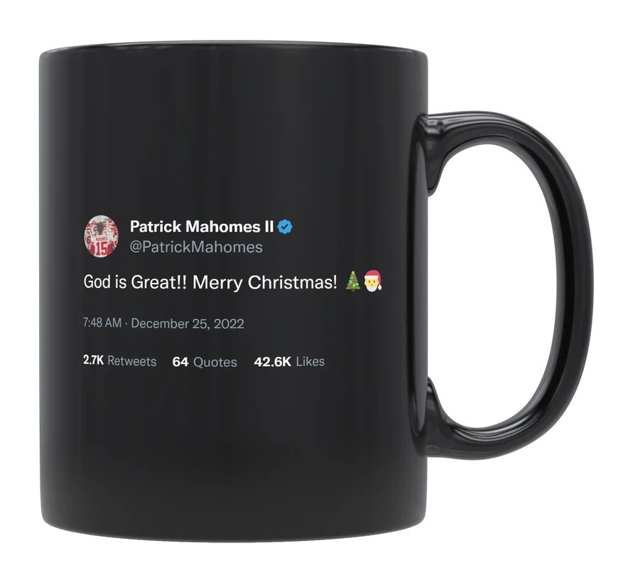 Patrick Mahomes - God Is Great, Merry Christmas- mug