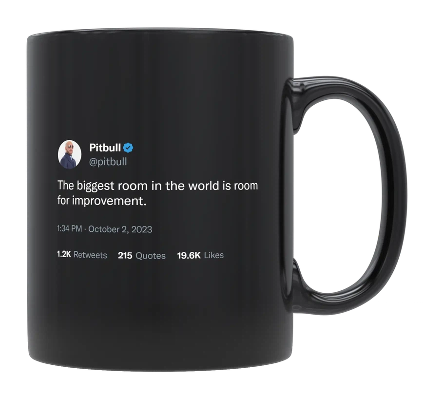 Pitbull - Room for Improvement-tweet on mug