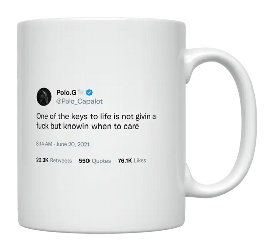 Polo G - Key to Life Is Not to Give a Fuck-tweet on mug