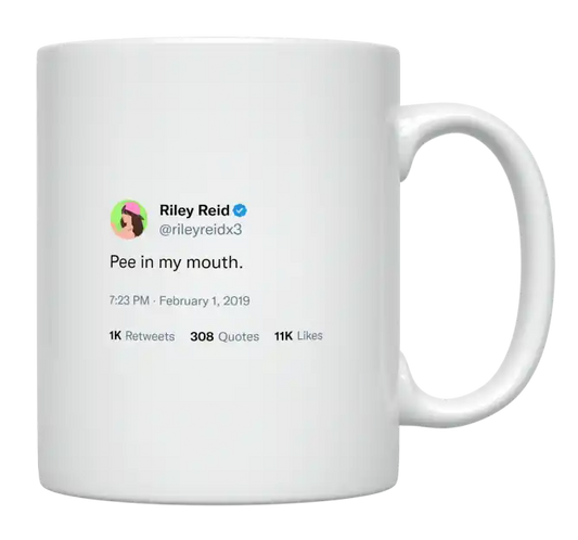 Riley Reid - Pee in My Mouth-tweet on mug