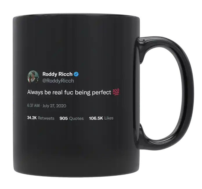 Roddy Ricch - Always Be Real, Not Perfect-tweet on mug