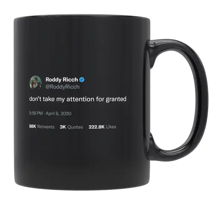 Roddy Ricch - Don’t Take My Attention for Granted-tweet on mug