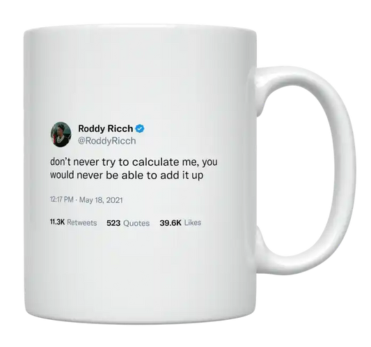 Roddy Ricch - Don’t Try to Calculate Me-tweet on mug
