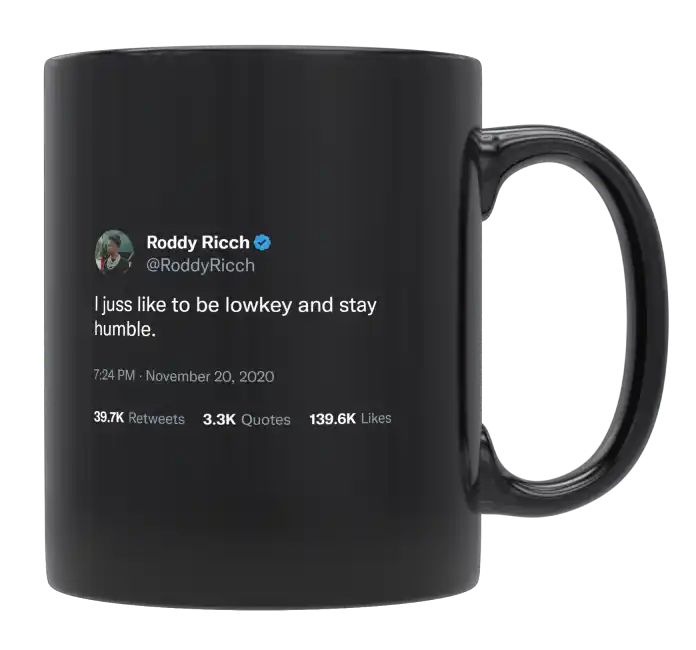 Roddy Ricch - I Just Like to Be Lowkey and Humble- mug