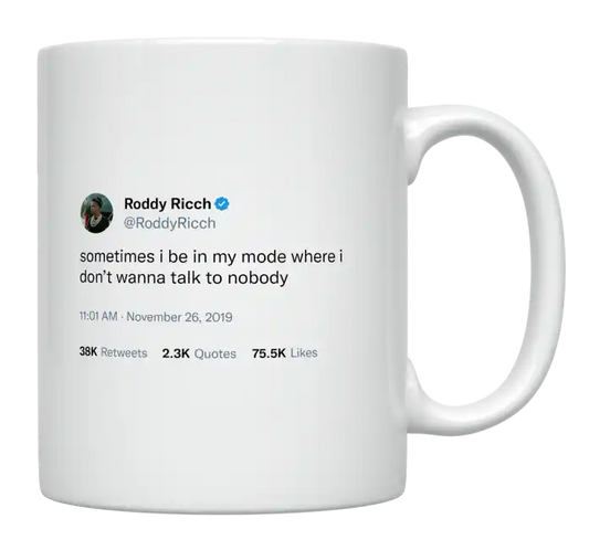 Roddy Ricch - Sometimes I Don’t Want to Talk to Anybody-tweet on mug