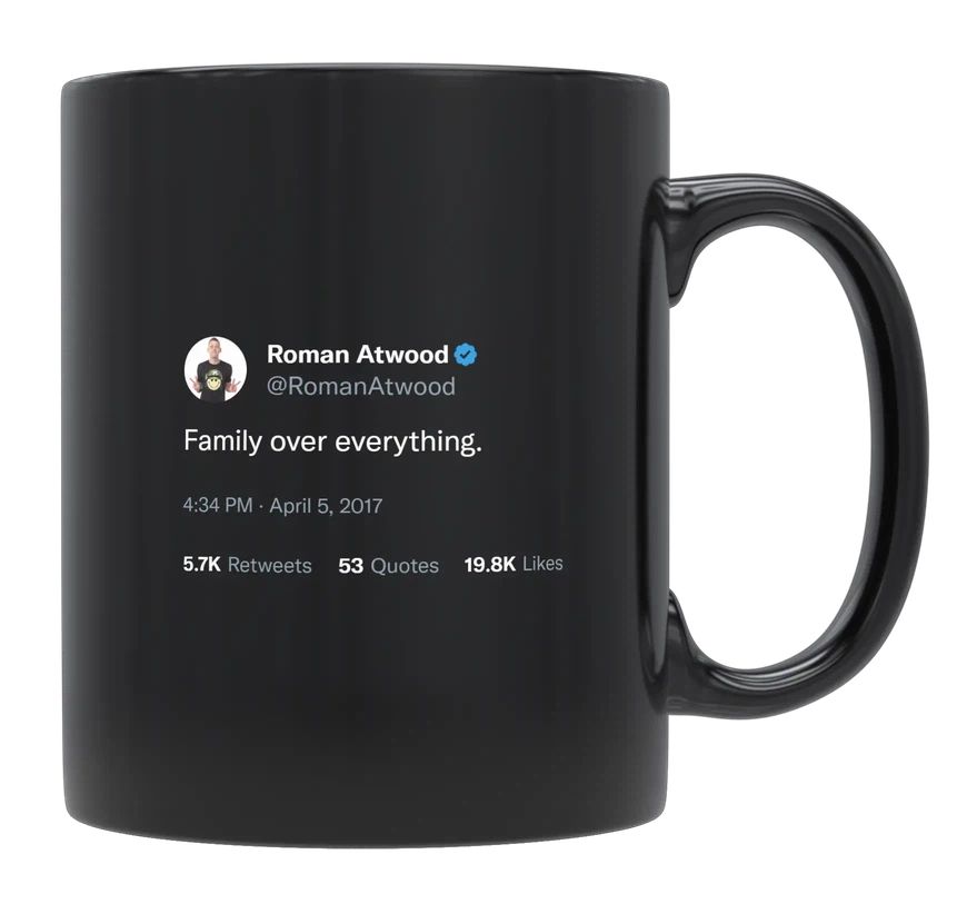 Roman Atwood - Family Over Everything- mug