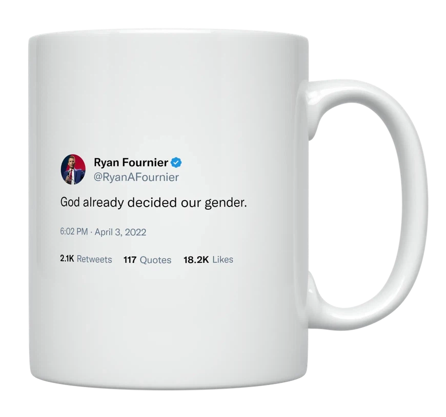 Ryan Fournier - God Already Decided Our Gender-tweet on mug
