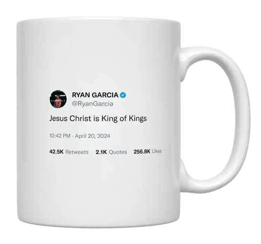 Ryan Garcia - Jesus Christ Is King of Kings-tweet on mug