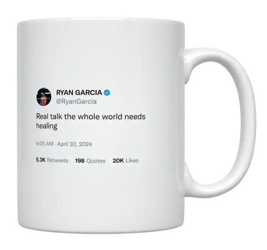 Ryan Garcia - The Whole World Needs Healing- mug