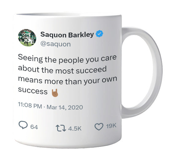 Saquon Barkley - People You Care About Succeeding- mug