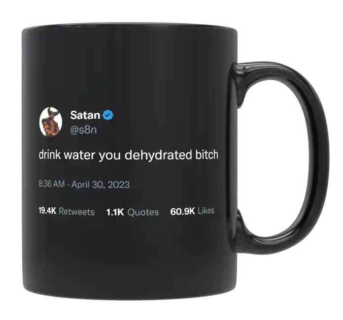 Satan - Drink Water-tweet on mug
