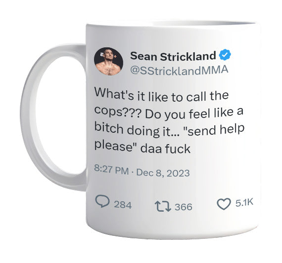 Sean Strickland - Calling the Cops- mug