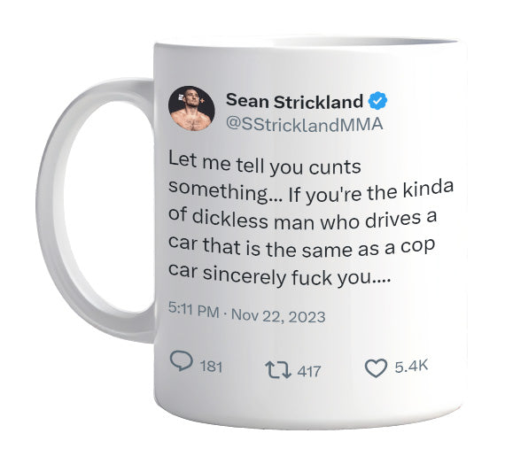 Sean Strickland - Driving a Cop Car- mug