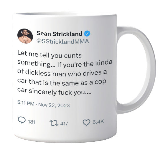 Sean Strickland - Driving a Cop Car- mug