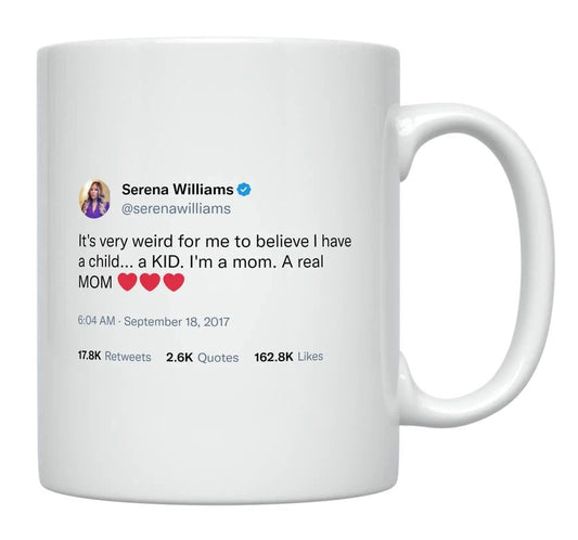 Serena Williams - I’m a Real Mom- mug