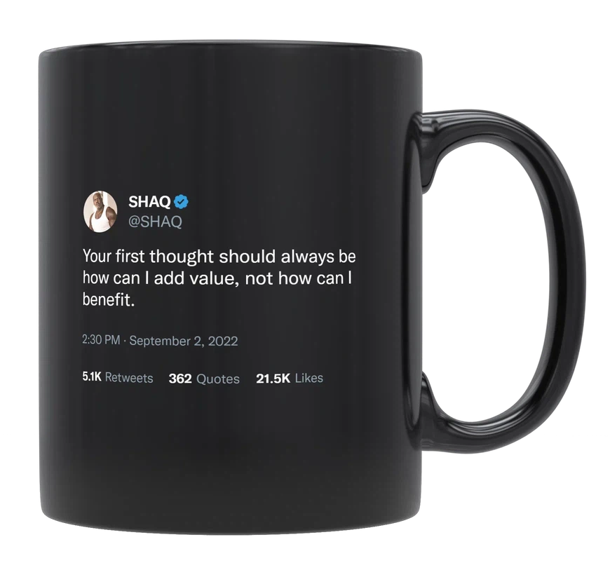 Shaq - How Can I Add Value-tweet on mug