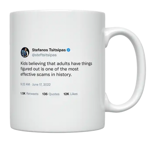 Stefanos Tsitsipas - Kids Believing That Adults Have Things Figured Out-tweet on mug