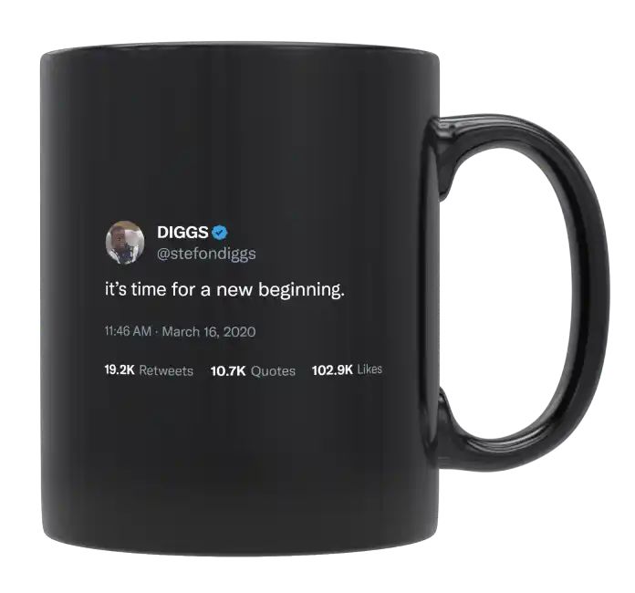 Stefon Diggs - It’s Time for a New Beginning- mug