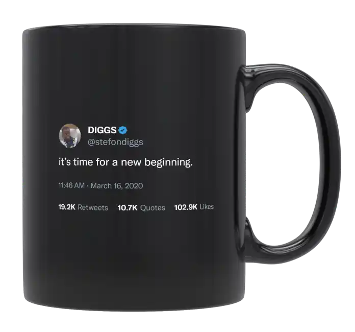 Stefon Diggs - It’s Time for a New Beginning-tweet on mug