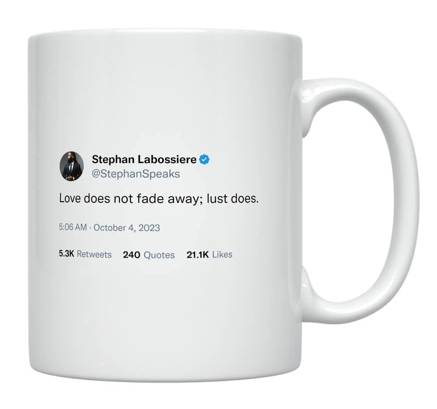 Stephan Labossiere - Love Does Not Fade Away- mug