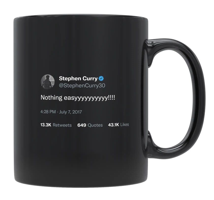 Stephen Curry - Nothing Is Easy- mug