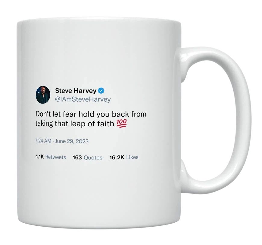 Steve Harvey - Don’t Let Fear Hold You Back- mug