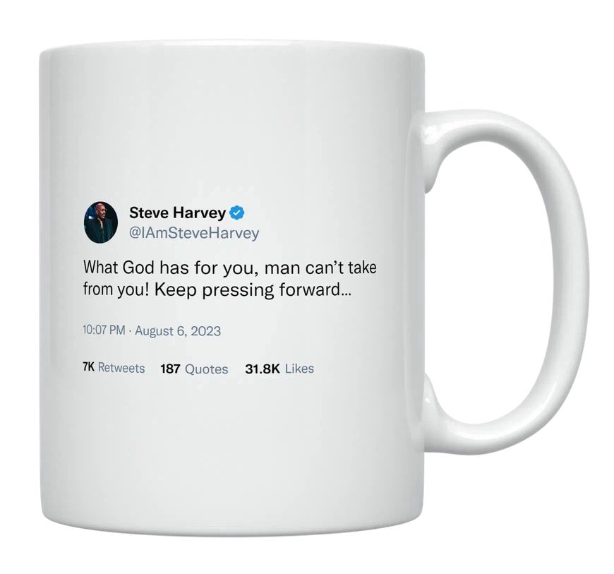 Steve Harvey - What God Has for You- mug