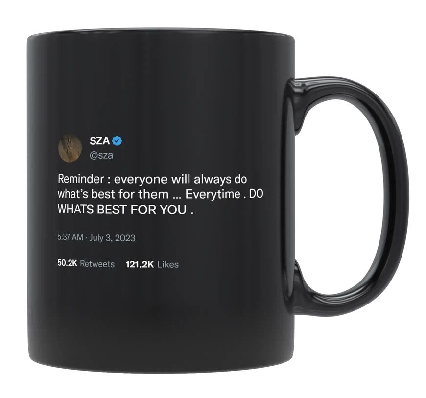 SZA - Do What’s Best for You- mug