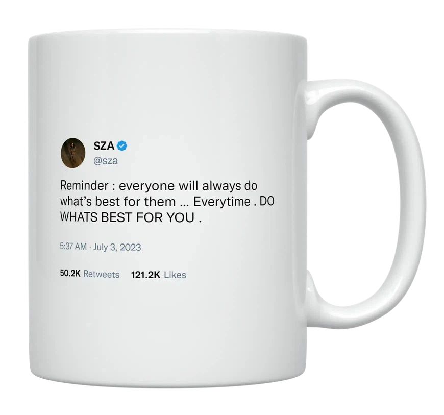 SZA - Do What’s Best for You- mug