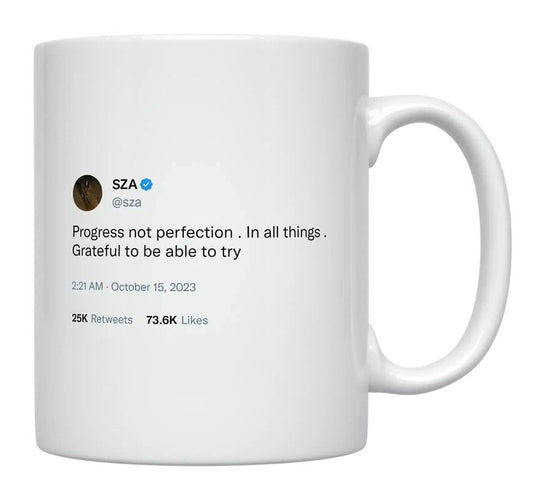 SZA - Progress Not Perfection- mug