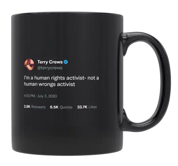 Terry Crews - I’m a Human Rights Activist-tweet on mug