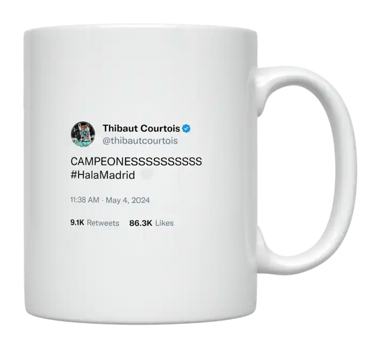 Thibaut Courtois - Campeones Hala Madrid-tweet on mug