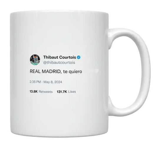 Thibaut Courtois - Real Madrid Te Quiero- mug