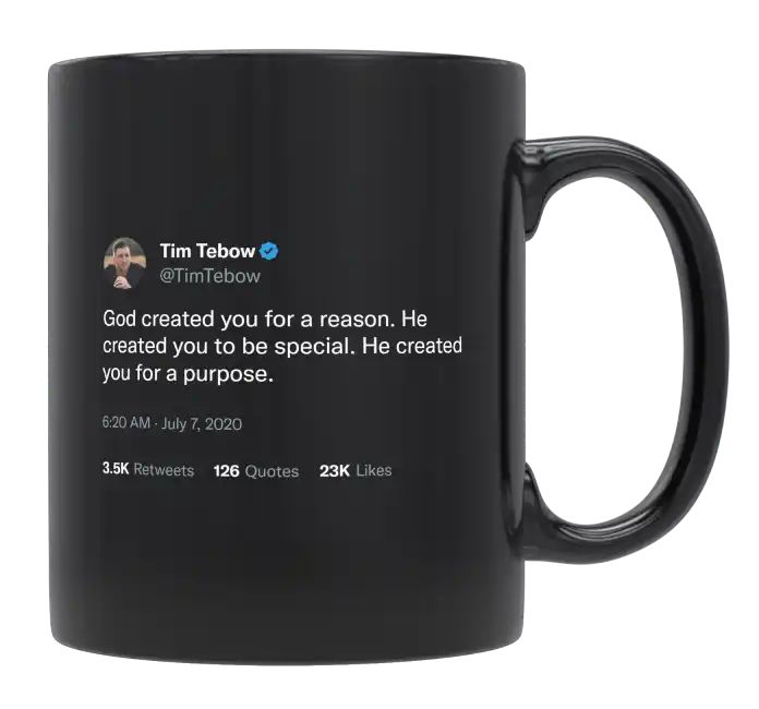 Tim Tebow - God Created You for a Reason- mug