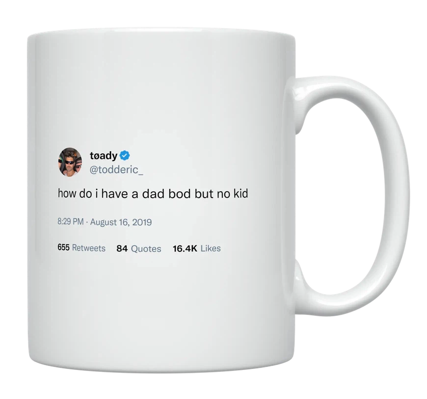 Toddy Smith - Dad Bod With No Kid-tweet on mug